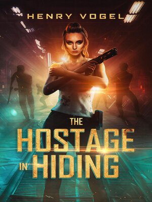 cover image of The Hostage in Hiding